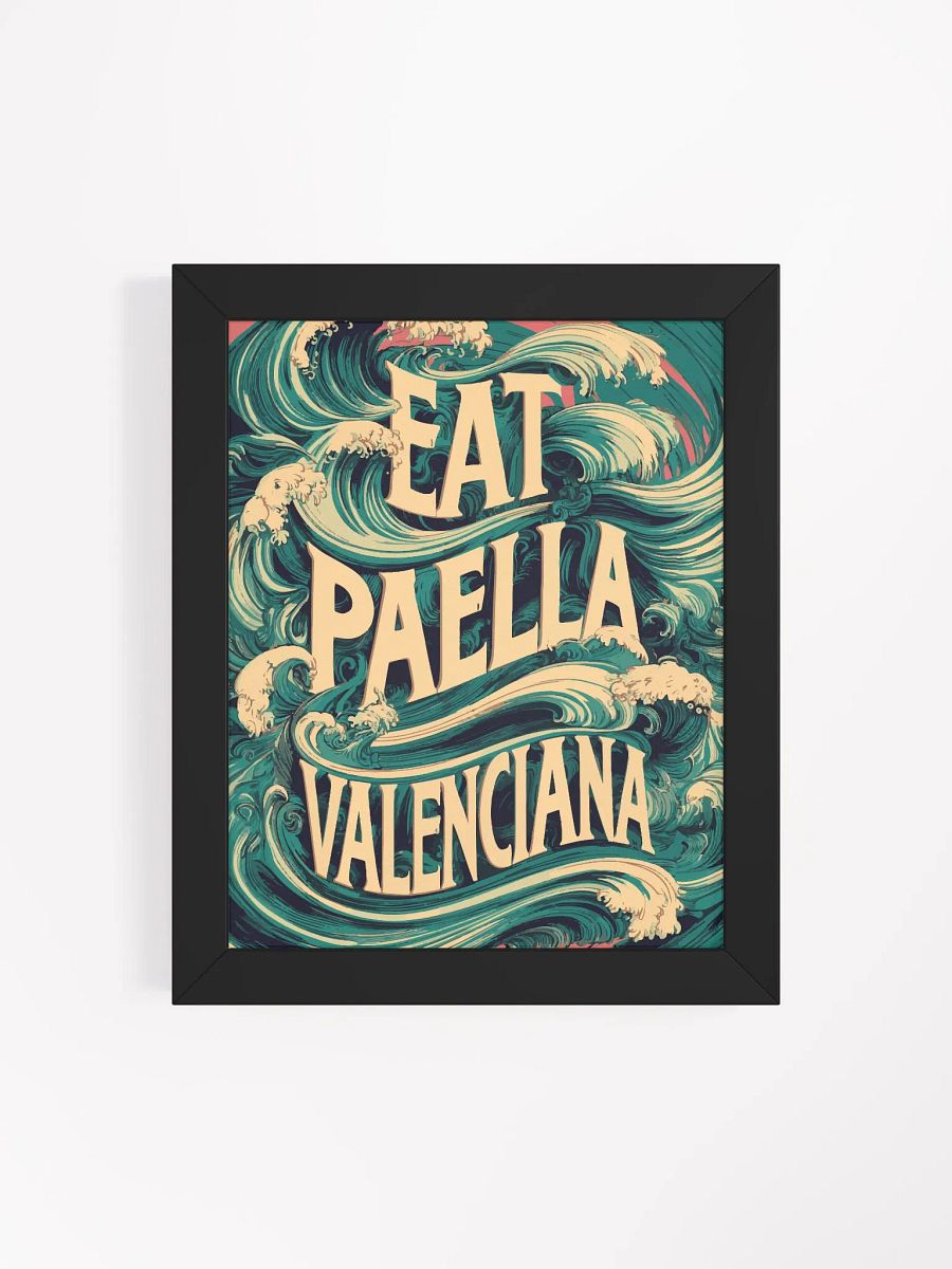 Eat Paella Valenciana Poster [00020] product image (4)