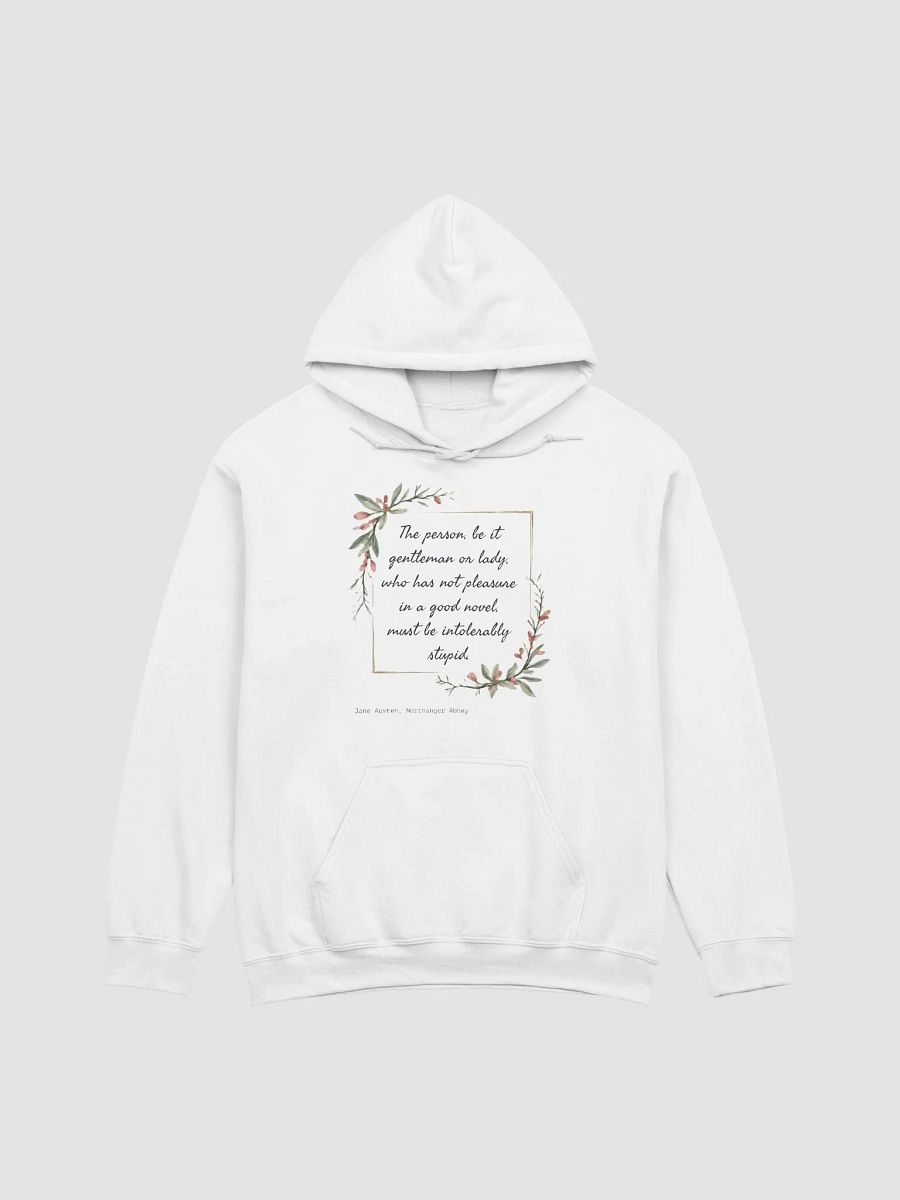 Pleasure in a Good Novel Austen Hoodie product image (1)