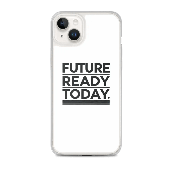 Future Ready Today iPhone® Case product image (1)