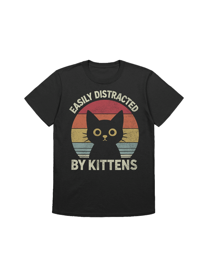Easily Distracted By Kittens T-Shirt product image (1)