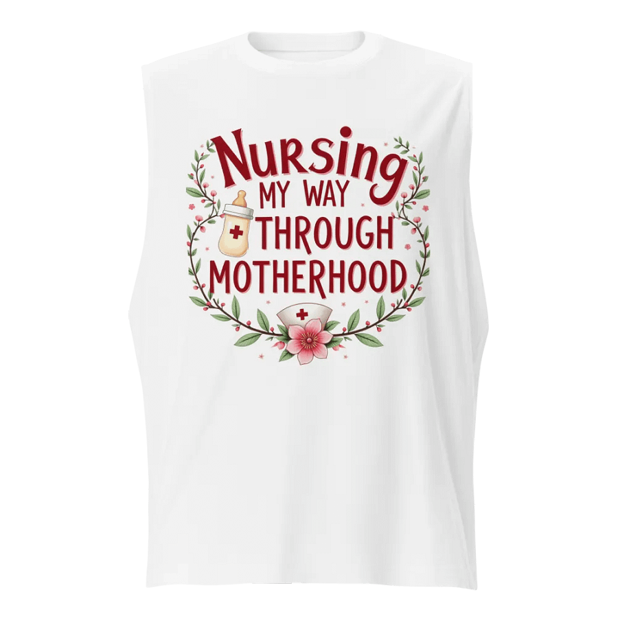 Nursing Through Motherhood Muscle Tank product image (5)