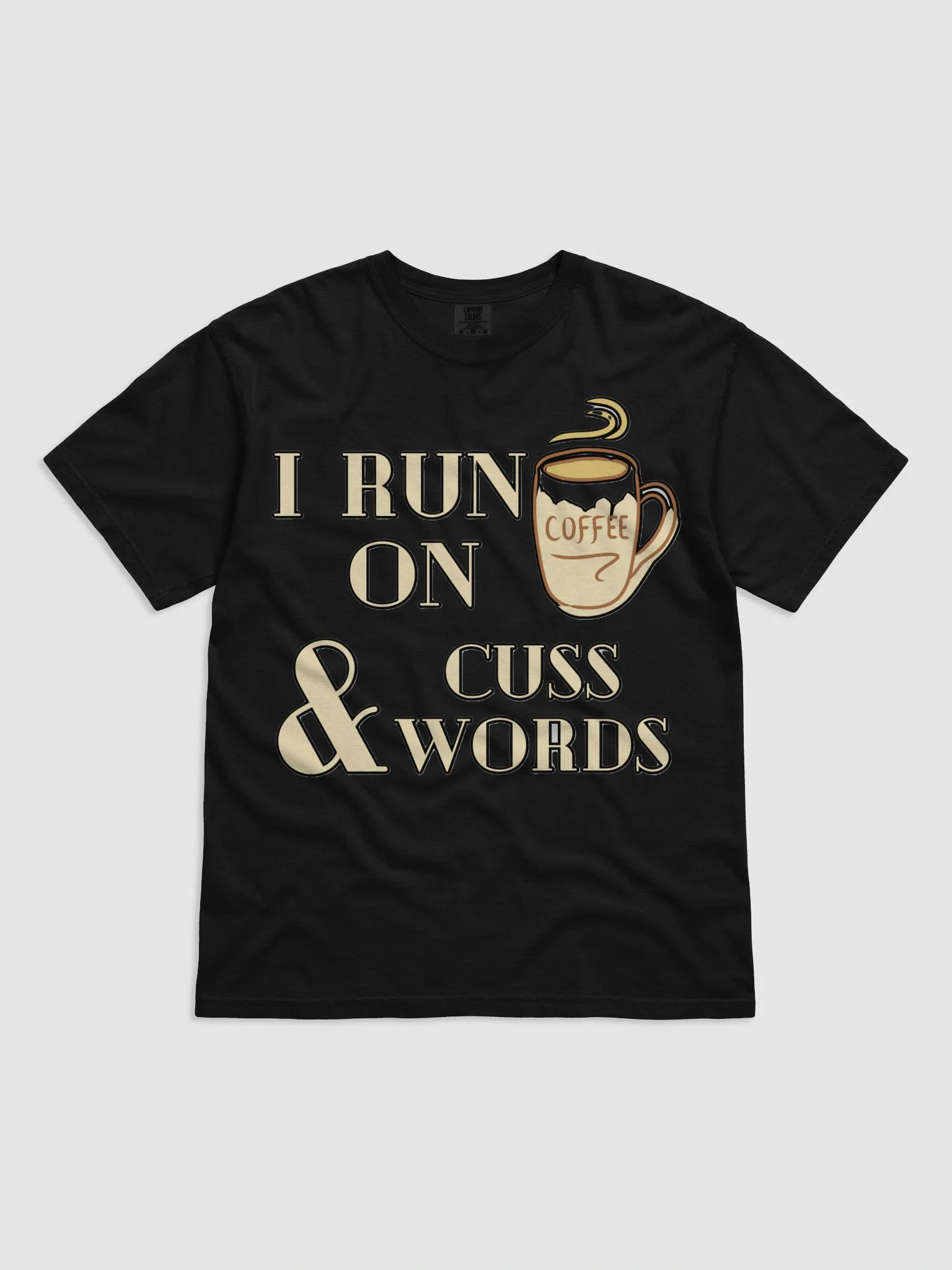 I RUN ON COFFEE & CUSS WORDS product image (5)