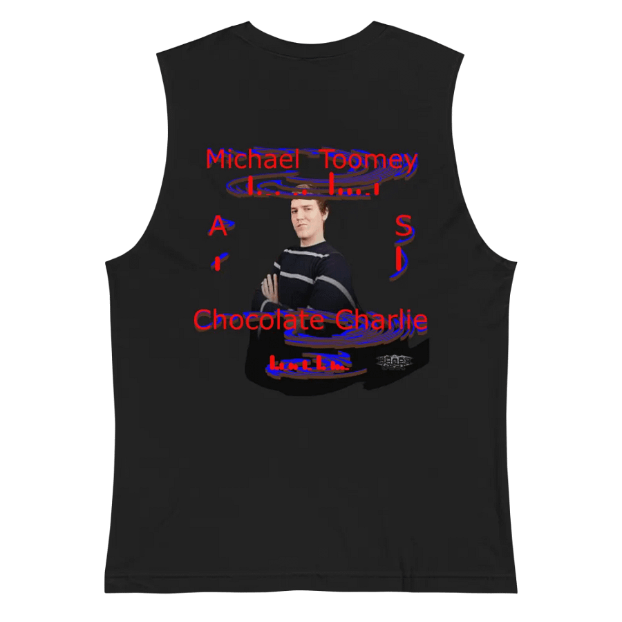 Michael Toomey As Chocolate Charlie 00 - Embroidered - Muscle Tank product image (4)