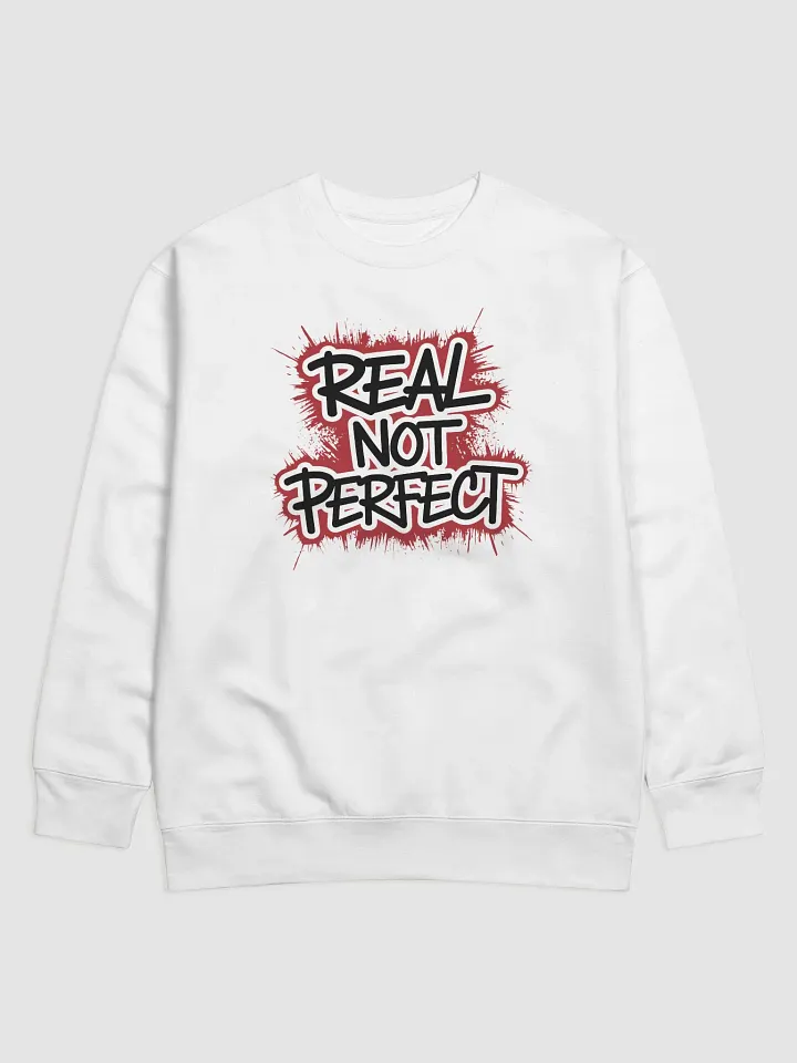 Real not Perfect | Unisex Premium Sweatshirt by Cotton Heritage product image (2)