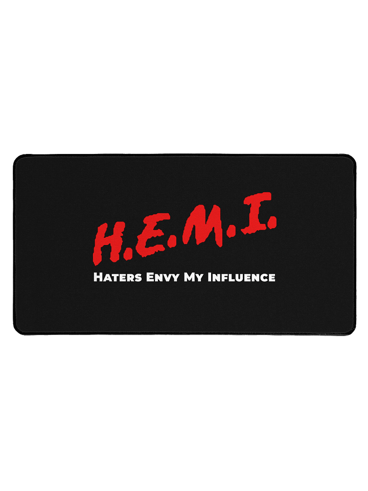 H.E.M.I. Desk Mat - Haters Envy My Influence product image (1)