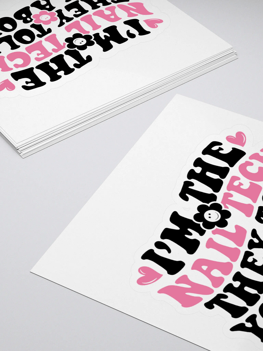 I'm The Nail Tech Large Kiss Cut Sticker product image (4)