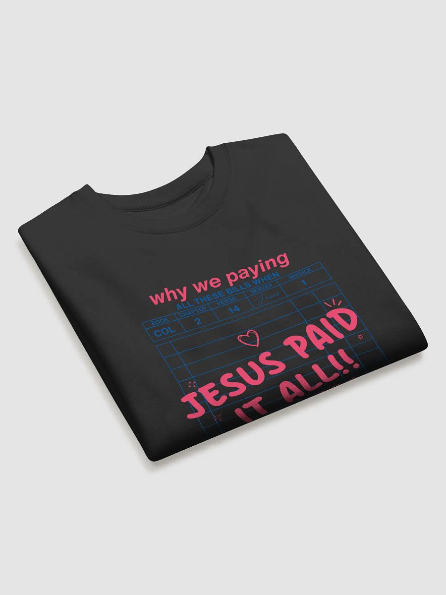 Redeemed Invoice Premium Sweatshirt product image (13)