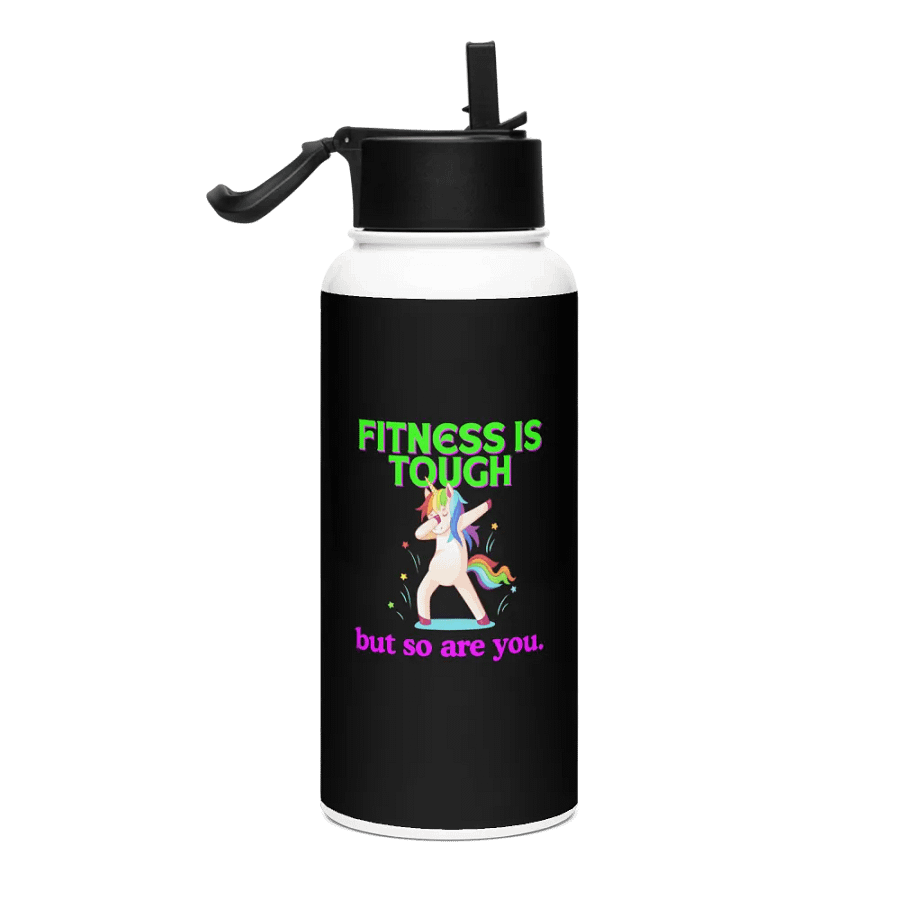 FITNESS IS TOUGH BUT SO ARE YOU WATER BOTTLE product image (2)