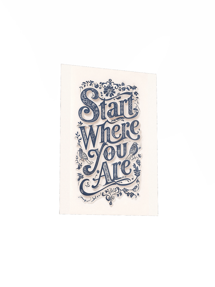 Start Where You Are – Decorative Typography Beige Background Poster product image (27)