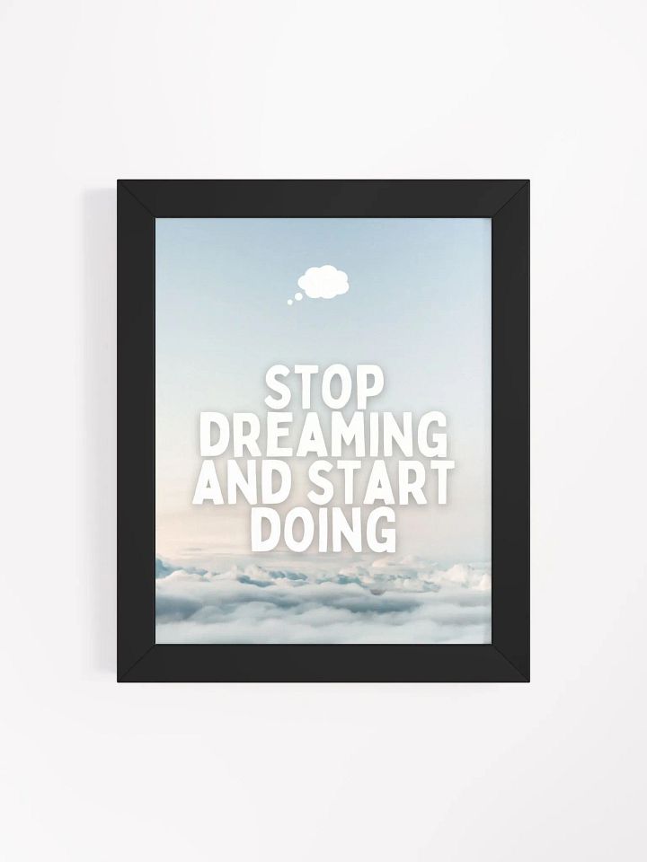Stop Dreaming and Start Doing - Wall Art product image (2)