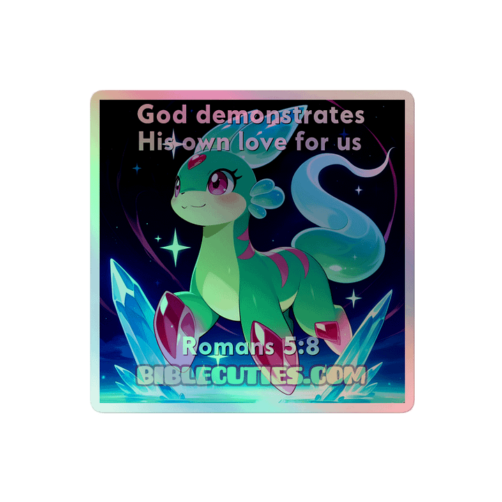 Bible Cuties Susanna - God demonstrates his own love for us Holographic Sticker product image (2)