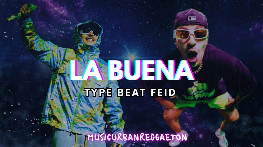 Type Beat Sound Feid -LA BUENA Pista #23 product image (2)