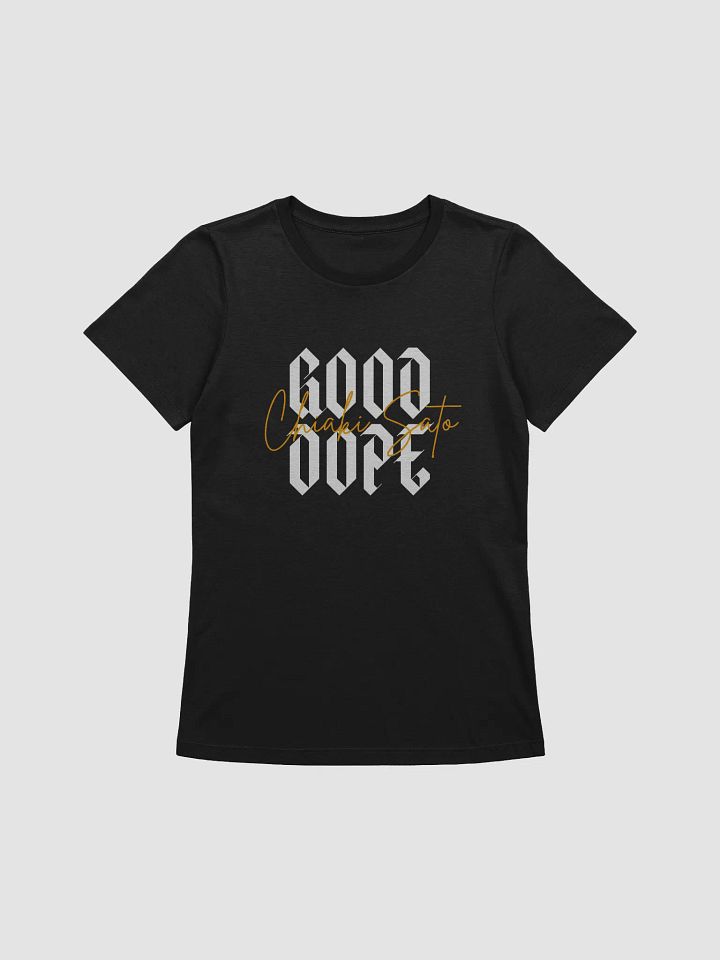 Women's Supersoft Relaxed-fit T-Shirt Good Dope Slogan product image (1)