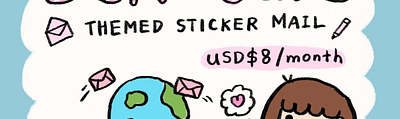 Monthly Sticker Mail💌 is available now! 