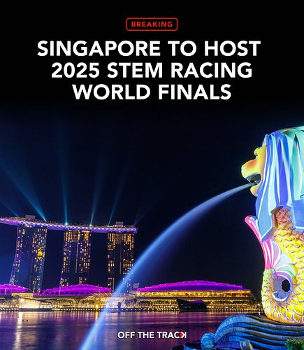 🚨 BREAKING: SINGAPORE TO HOST THE 2025 STEM RACING WORLD FINALS

#STEMRacing #F1inSchools #F1 #Singapore