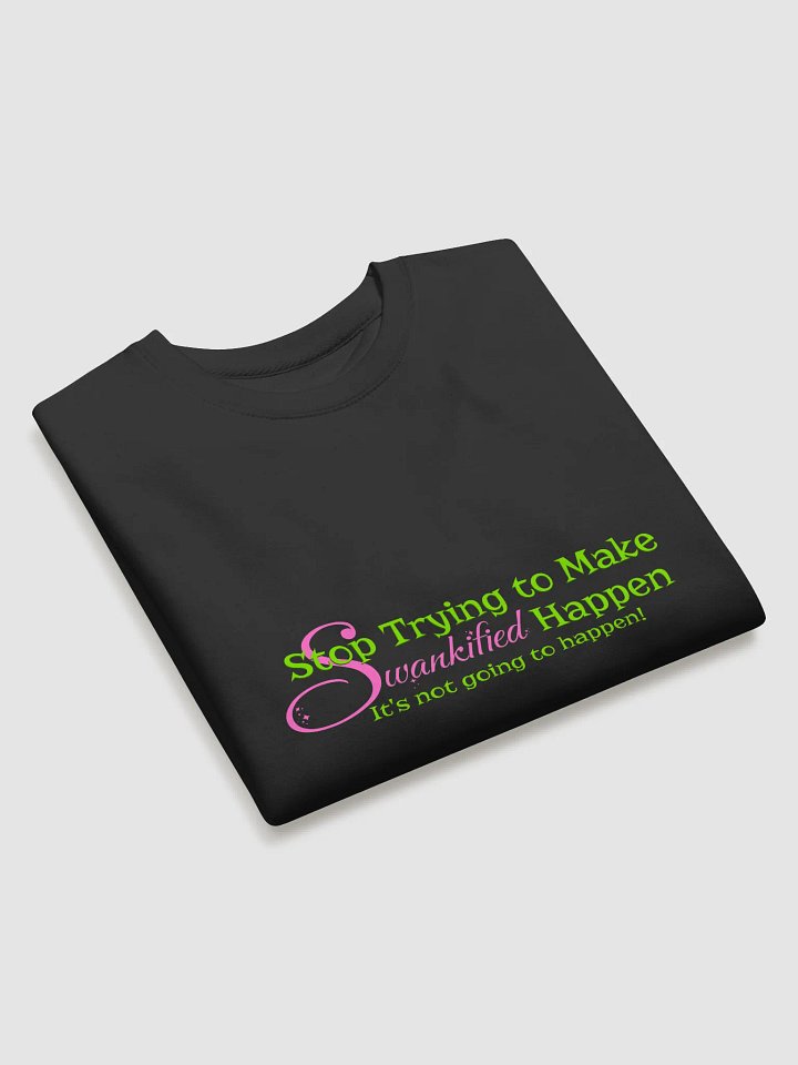 Swankified Wicked Quote Sweatshirt – Cotton Heritage Fleece Pop Culture Pullover product image (2)
