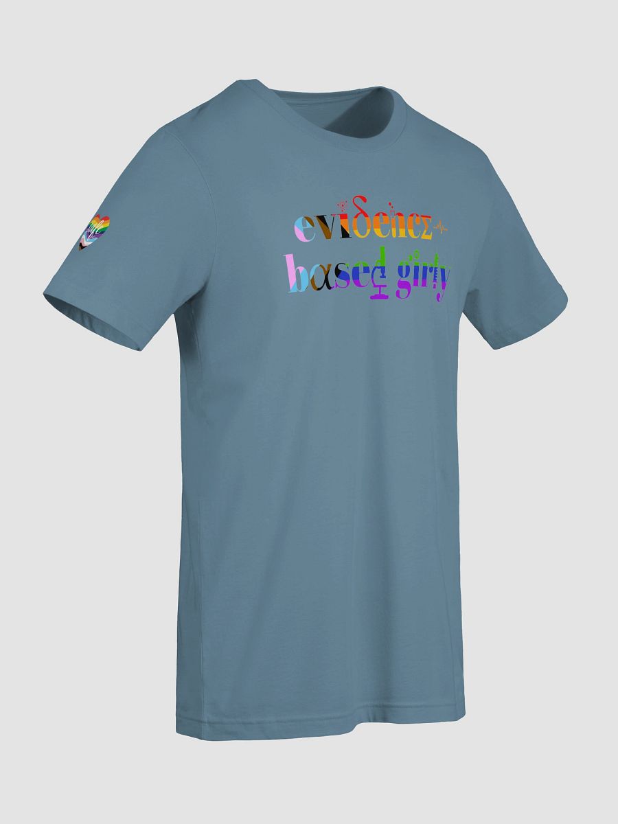 evidence based girly tee (pride version) product image (60)