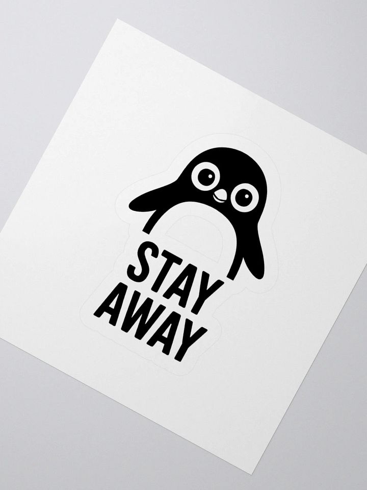Quirky Penguin Stay Away Kiss Cut Stickers product image (4)