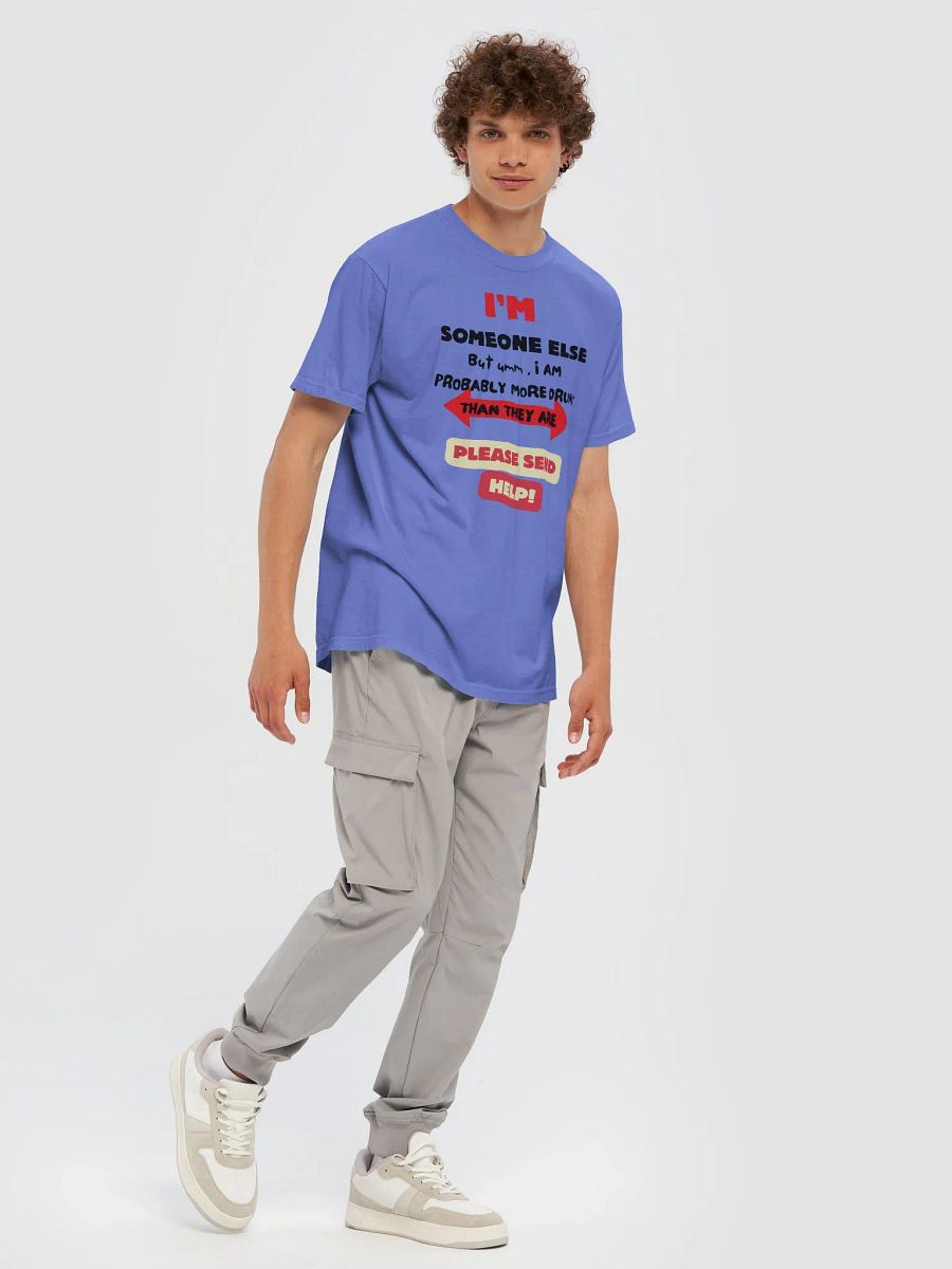 I'M SOMEONE ELSE Tee product image (35)