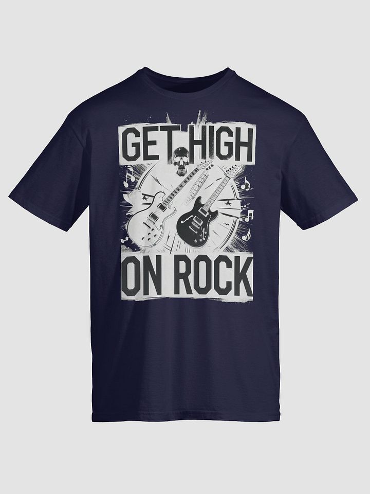 Rock Music-Inspired T-Shirt – Bold 'GET HIGH ON ROCK' Design, Unisex Fit product image (1)