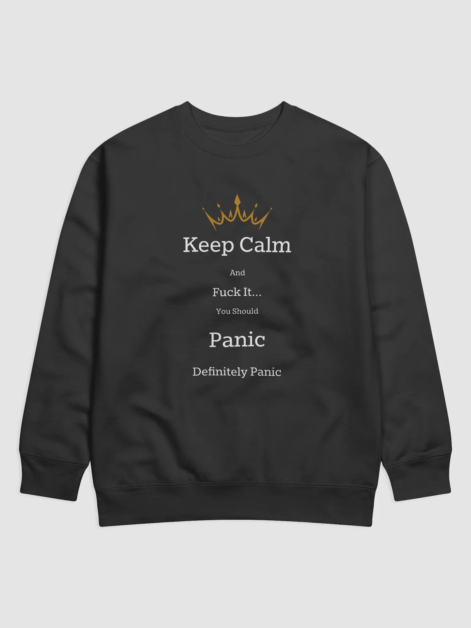 Keep Calm Sweatshirt product image (1)