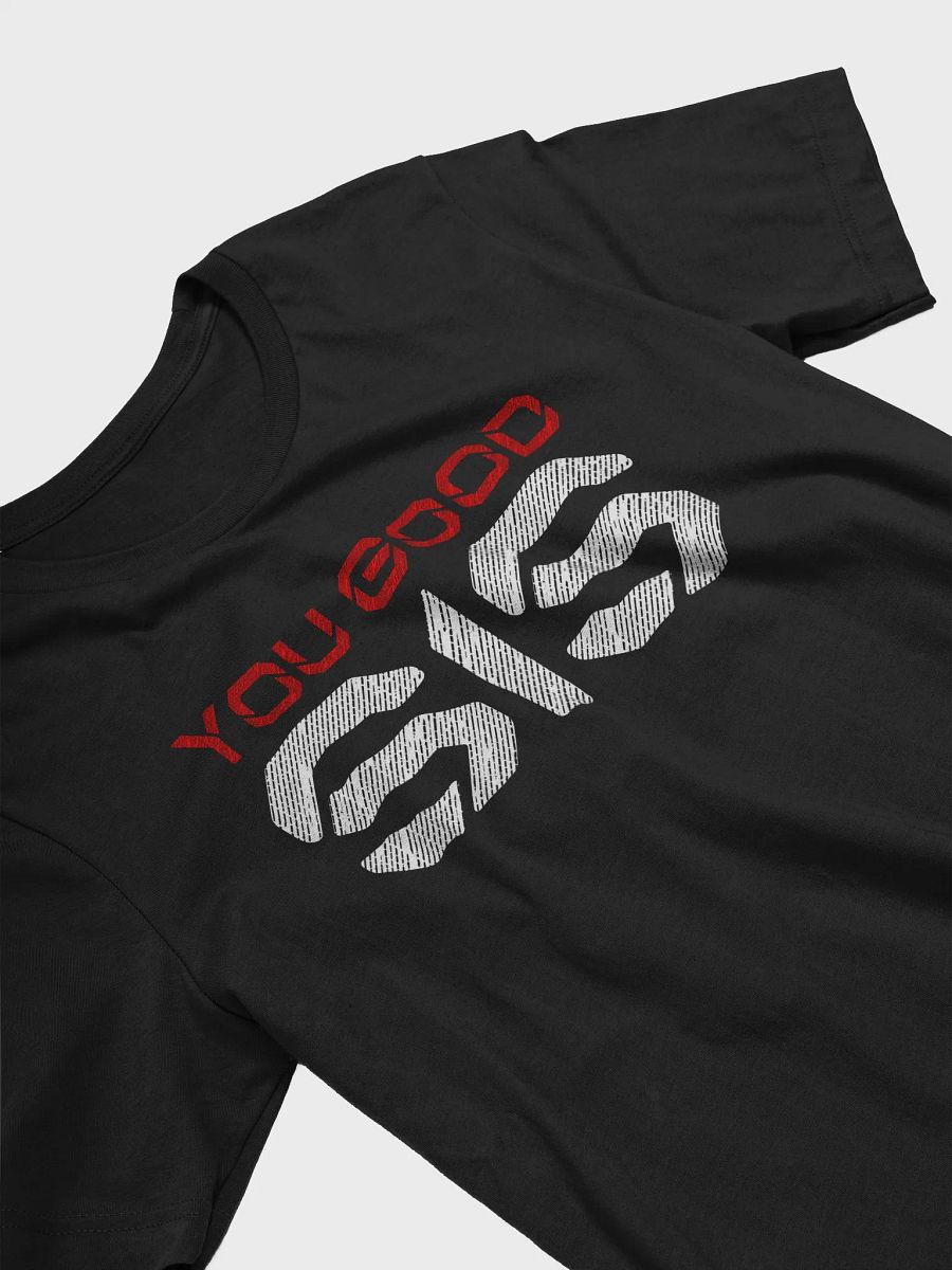 FishOPS You Good Sis T-shirt product image (3)