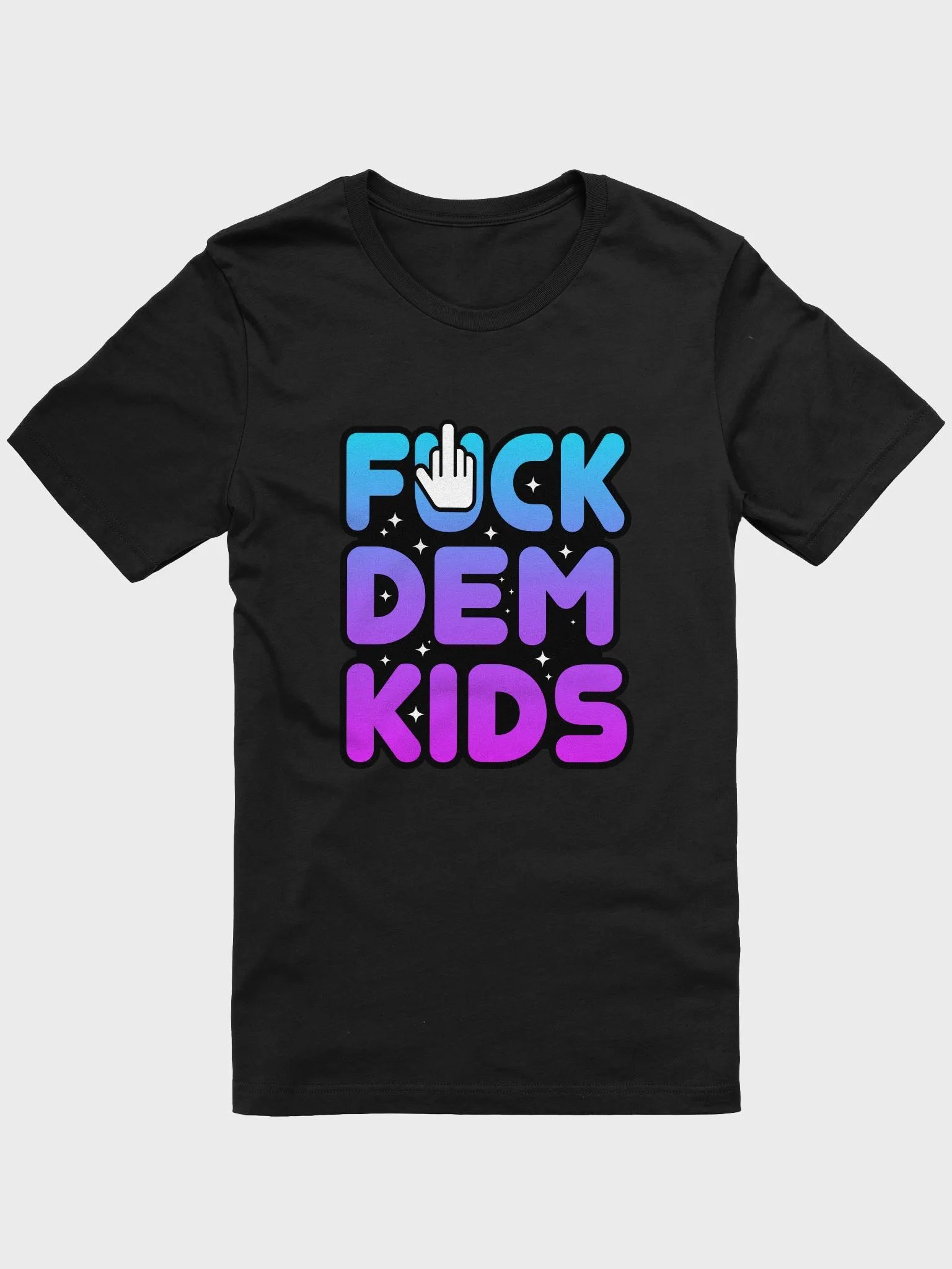 FUCK DEM KIDS SOFT T-SHIRT product image (41)