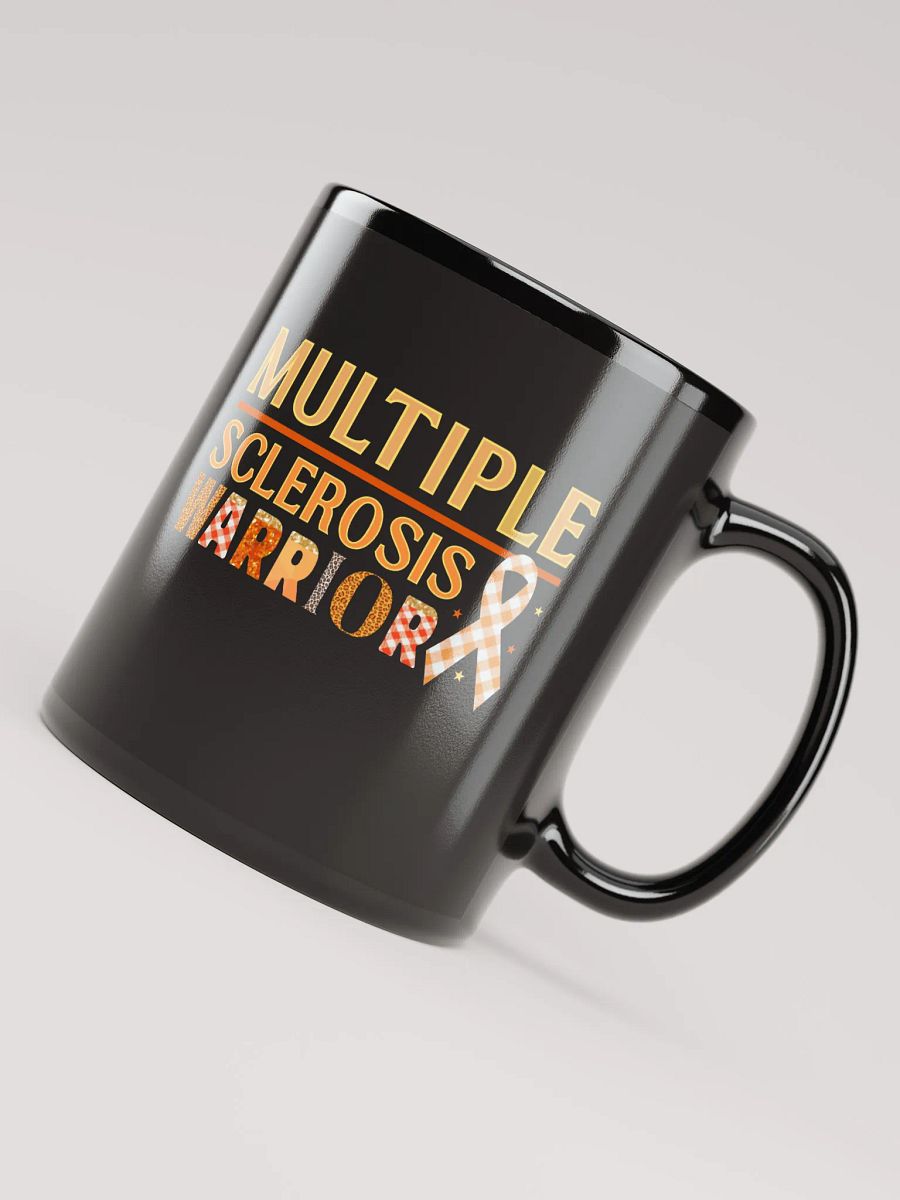 Multiple Sclerosis Warrior, Awareness Black Gross Ceramic Mug product image (4)