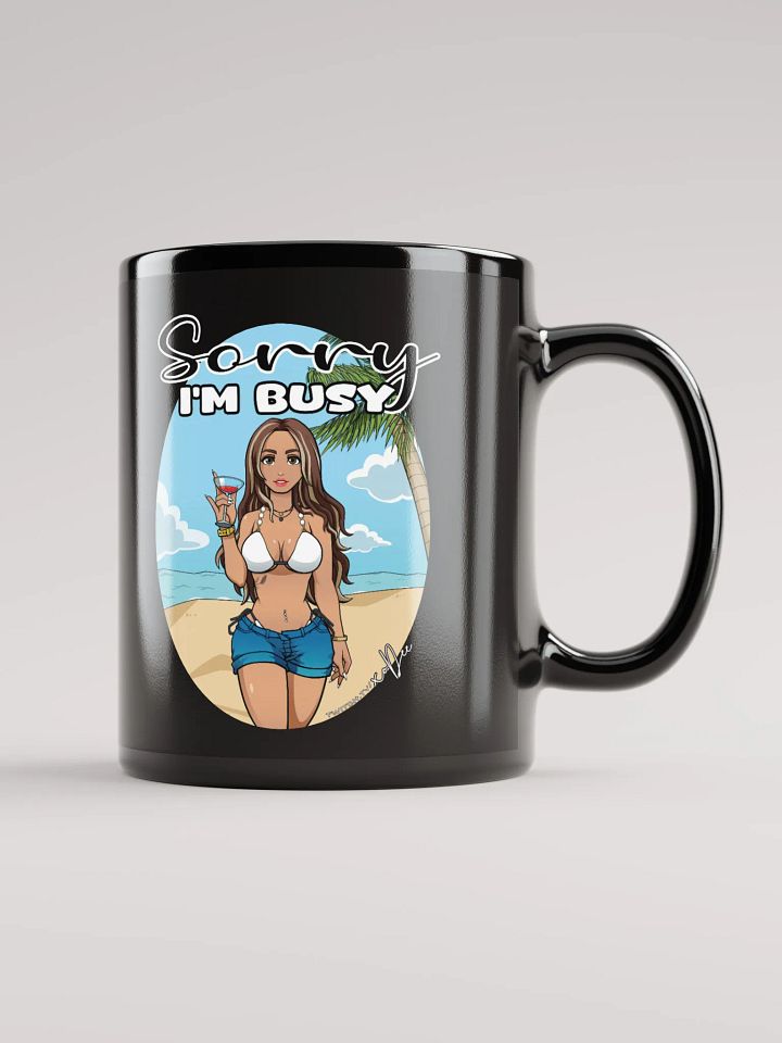 Sorry I'm Busy Mug product image (2)