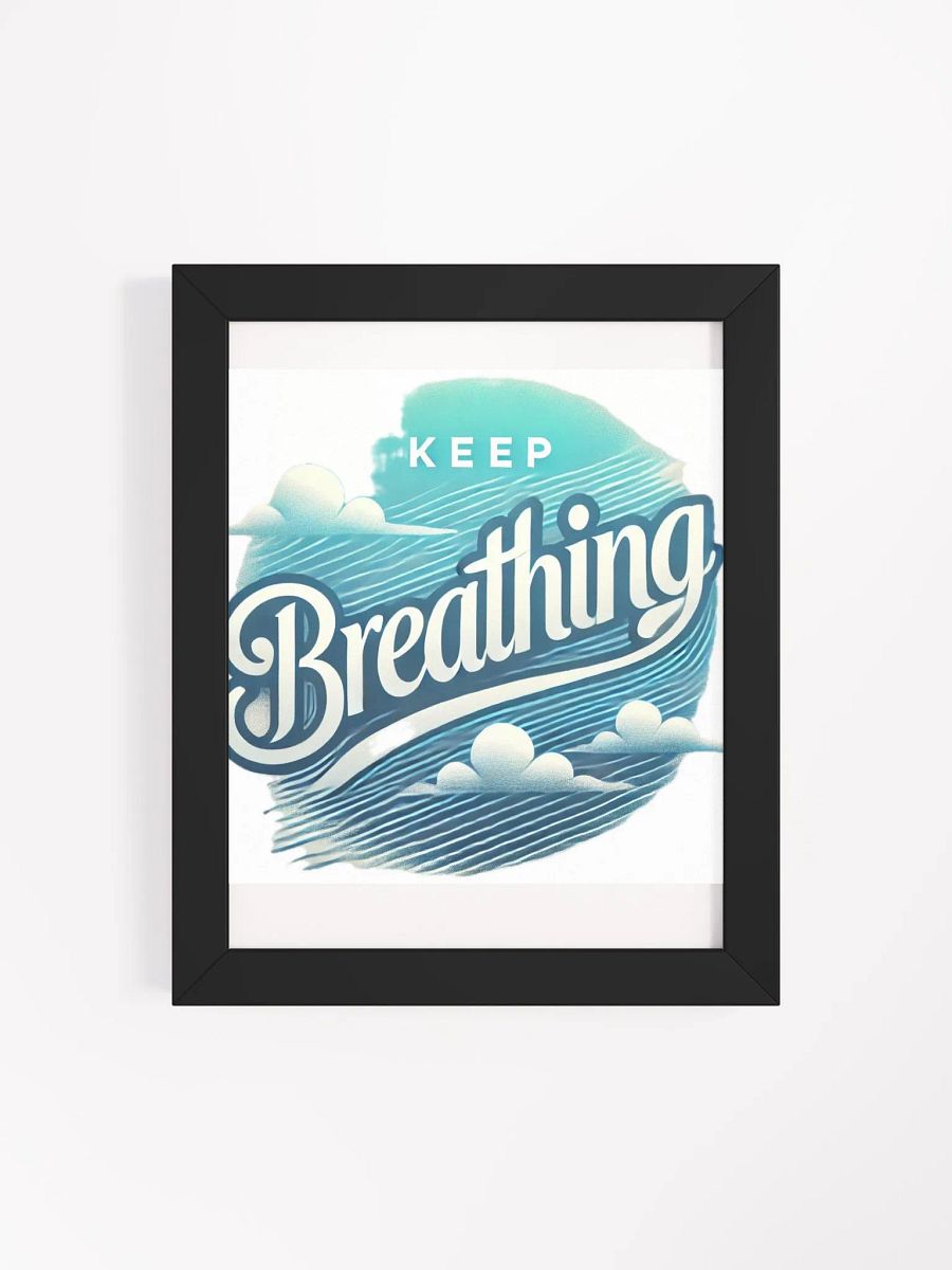 Breathe Easy: Framed Inspirational Poster product image (3)