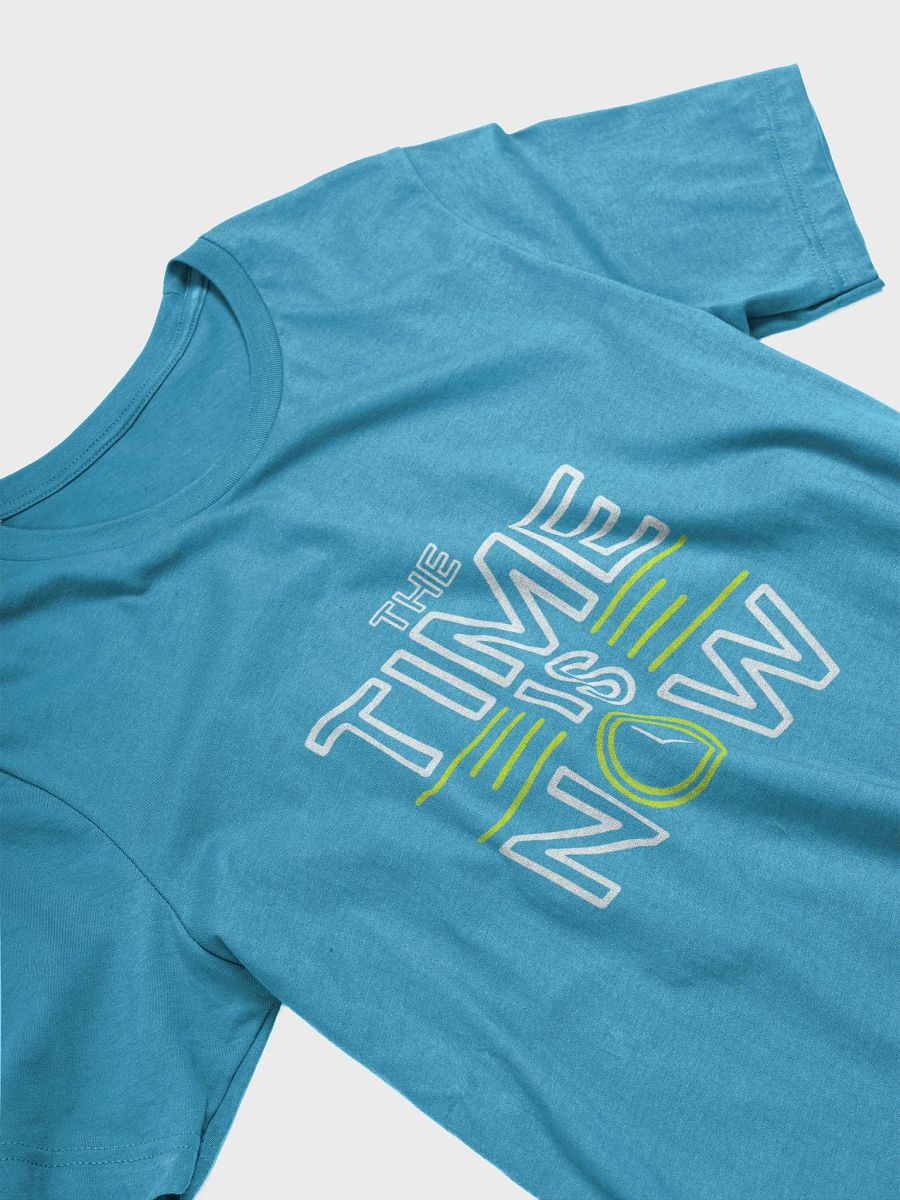 The Time Is Now T-Shirt product image (11)