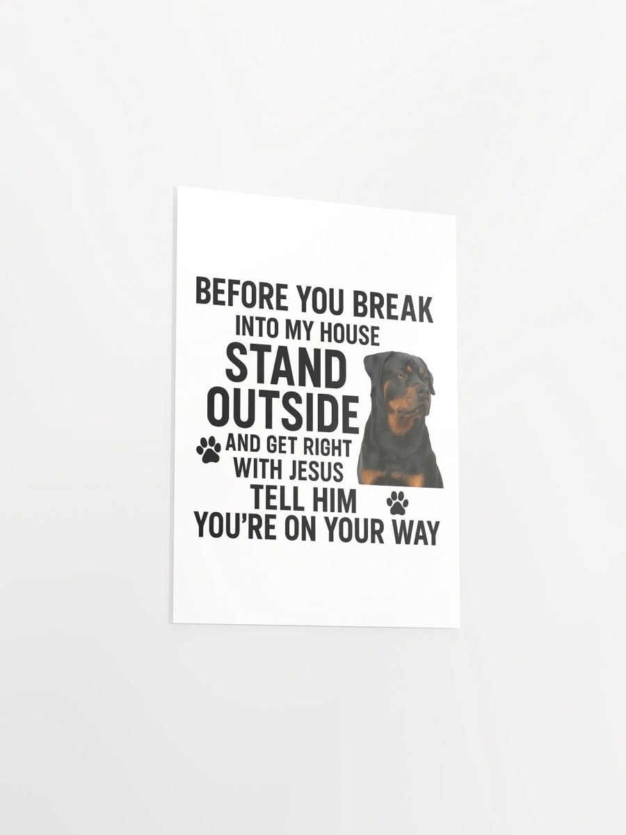 Rottweiler - Before You Break Into My House, Get Right With Jesus Tell Him You're On Your Way product image (24)