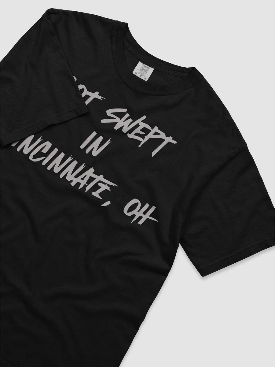Got Swept In Cincinnati Oh Shirt product image (2)