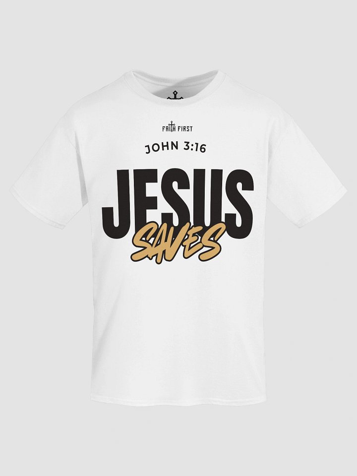 John 3:16 - Jesus Saves Unisex T-Shirt product image (1)