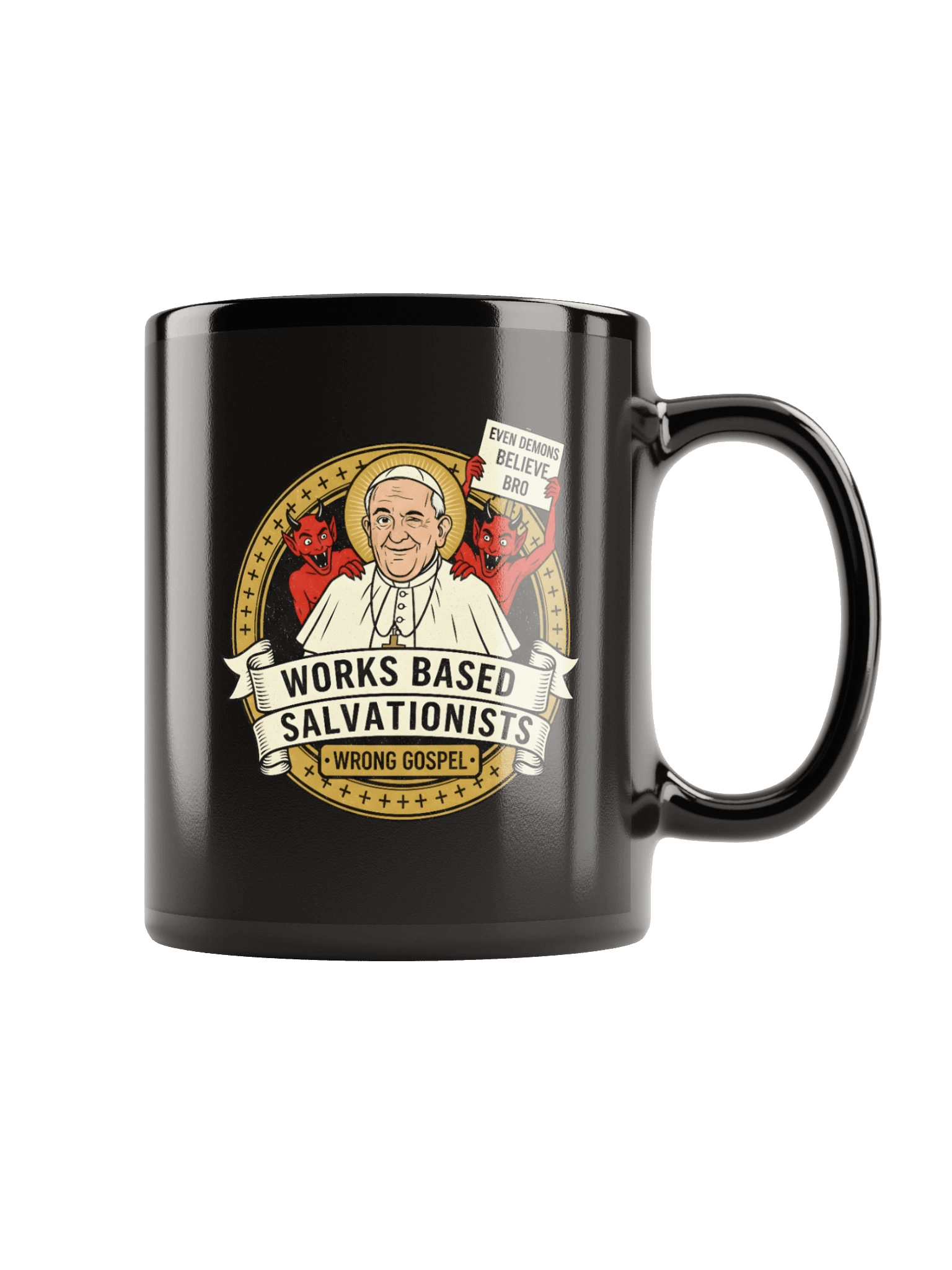 Even The Demons Believe (Black Mug) product image (1)