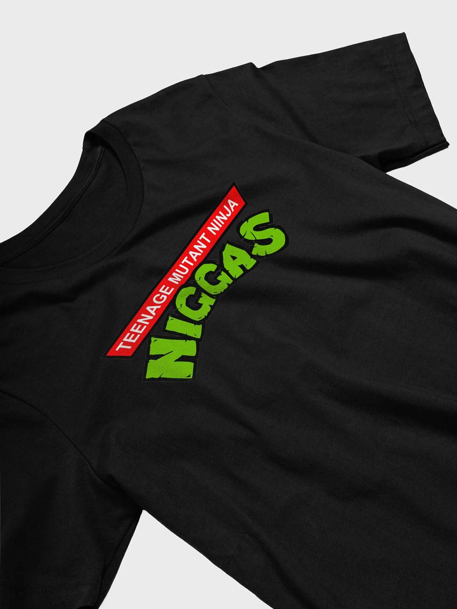 Teenage Mutant Ninja Niggas product image (2)