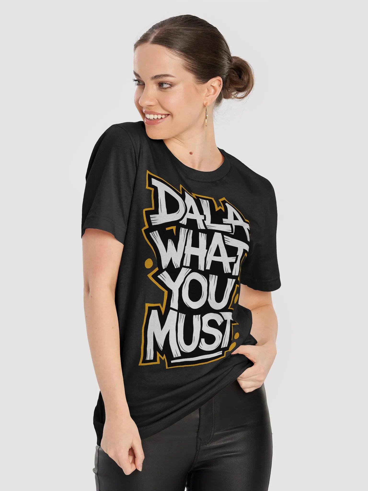 “Dala What You Must” Street-Style Cape Flats T-Shirt product image (10)