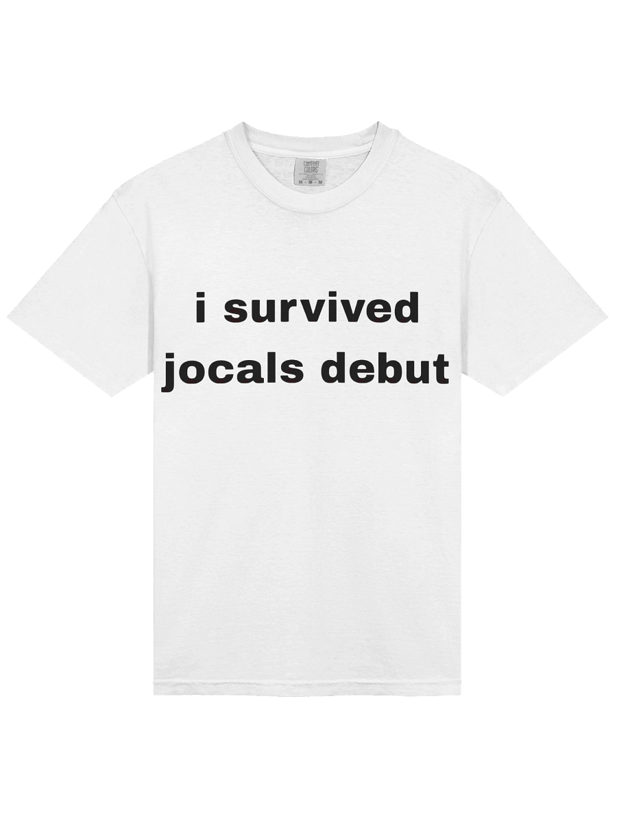 I Survived Jocals Debut T-shirt product image (2)
