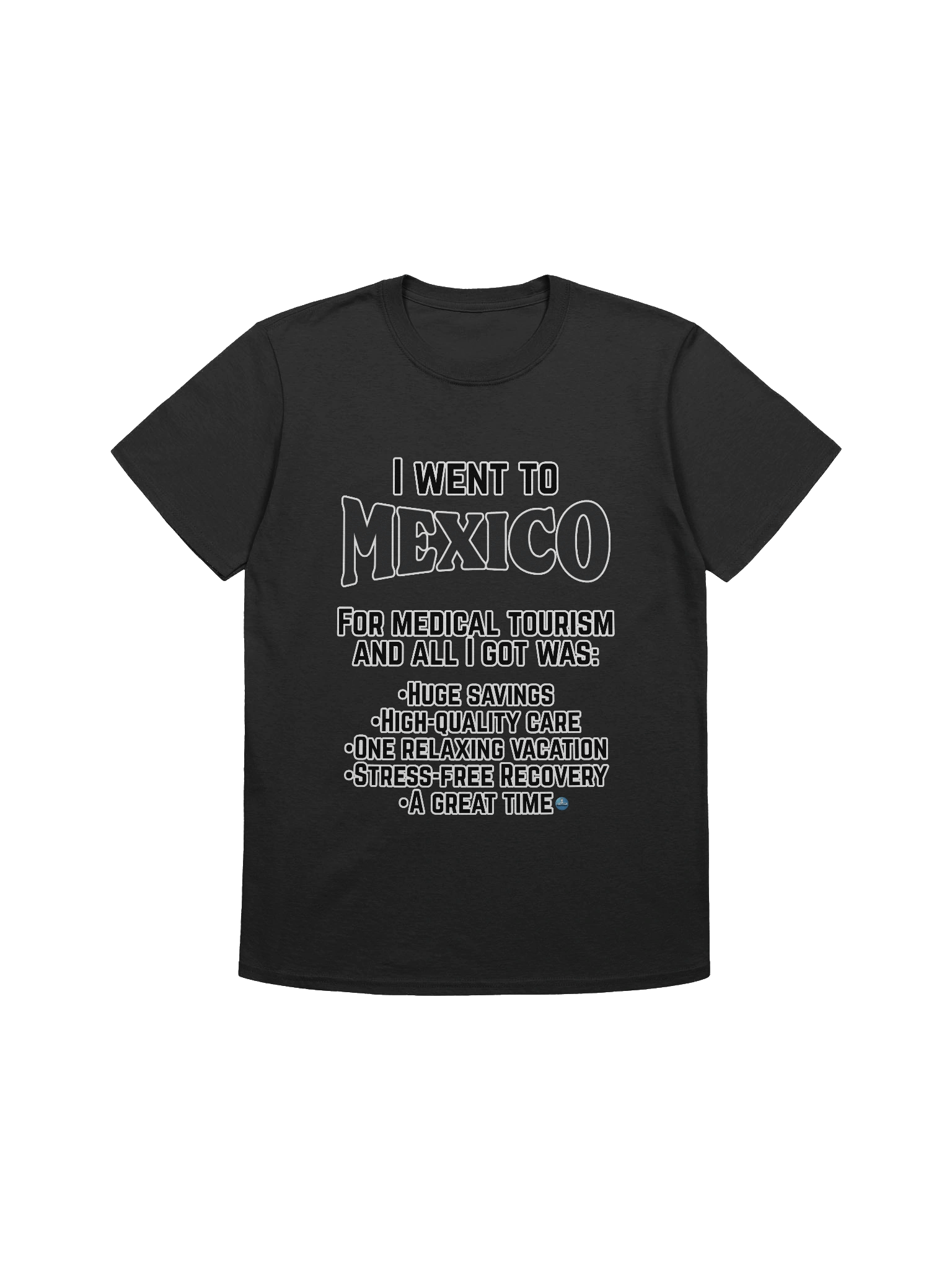 Mexico Medical Tourism T-Shirt product image (1)