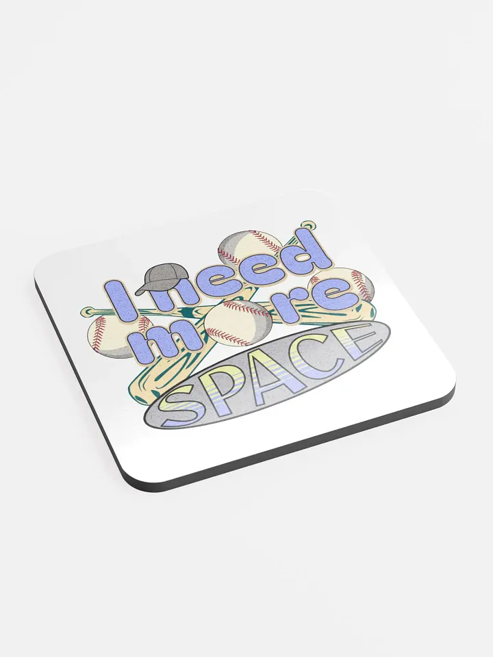 I Need More Space Baseball Swing into Style Coaster Set product image (2)