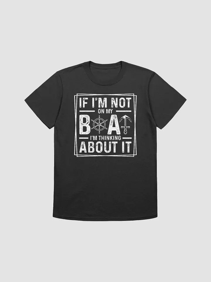 Thinking About My Boat Gildan 64000 Unisex Tshirt product image (2)
