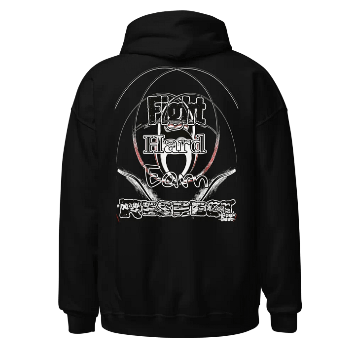 Fight Hard Earn Respect - Embroidered - Classic Hoodie product image (1)
