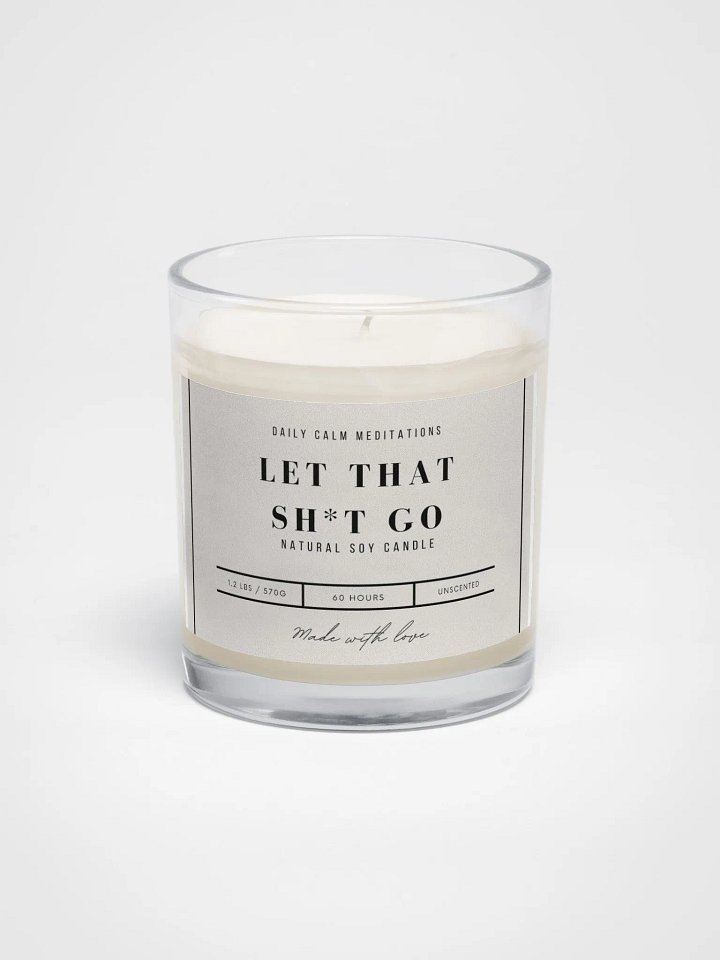 Let That Sh*t Go: Natural Soy Candle product image (1)