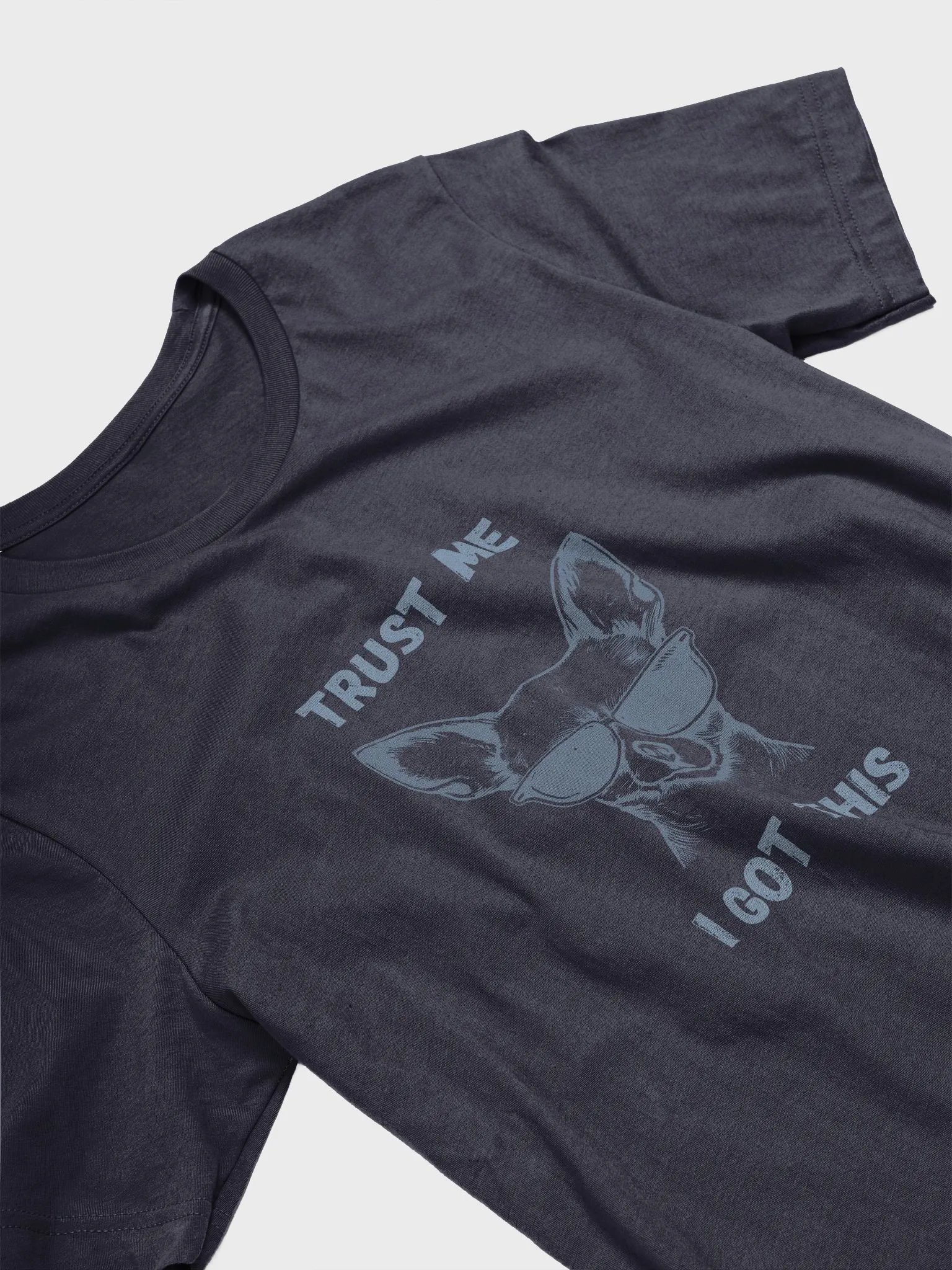 Cool Chihuahua T-Shirt, Trust Me I Got This Tee, Unisex Graphic Top, Dog Lover Gift, Animal Print Shirt product image (8)