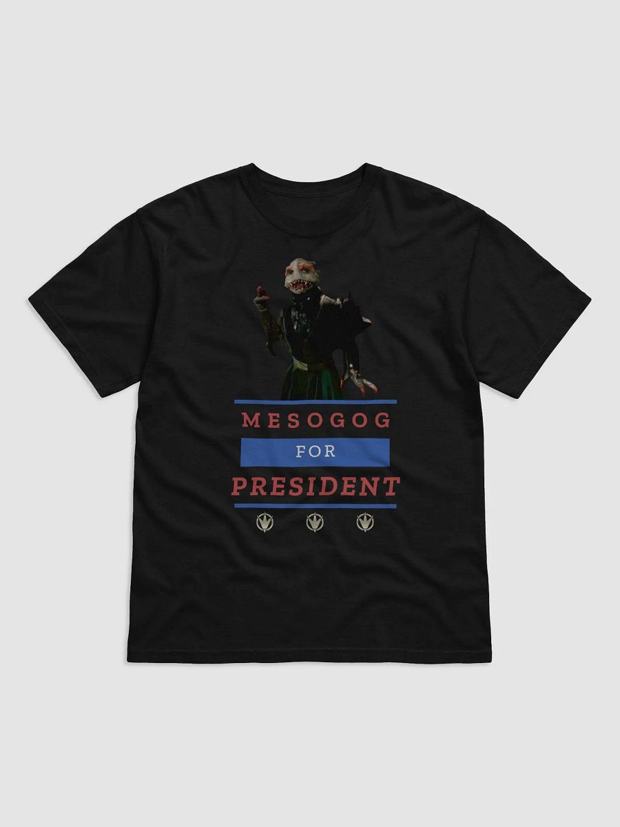 Mesogog For President T-Shirt product image (1)
