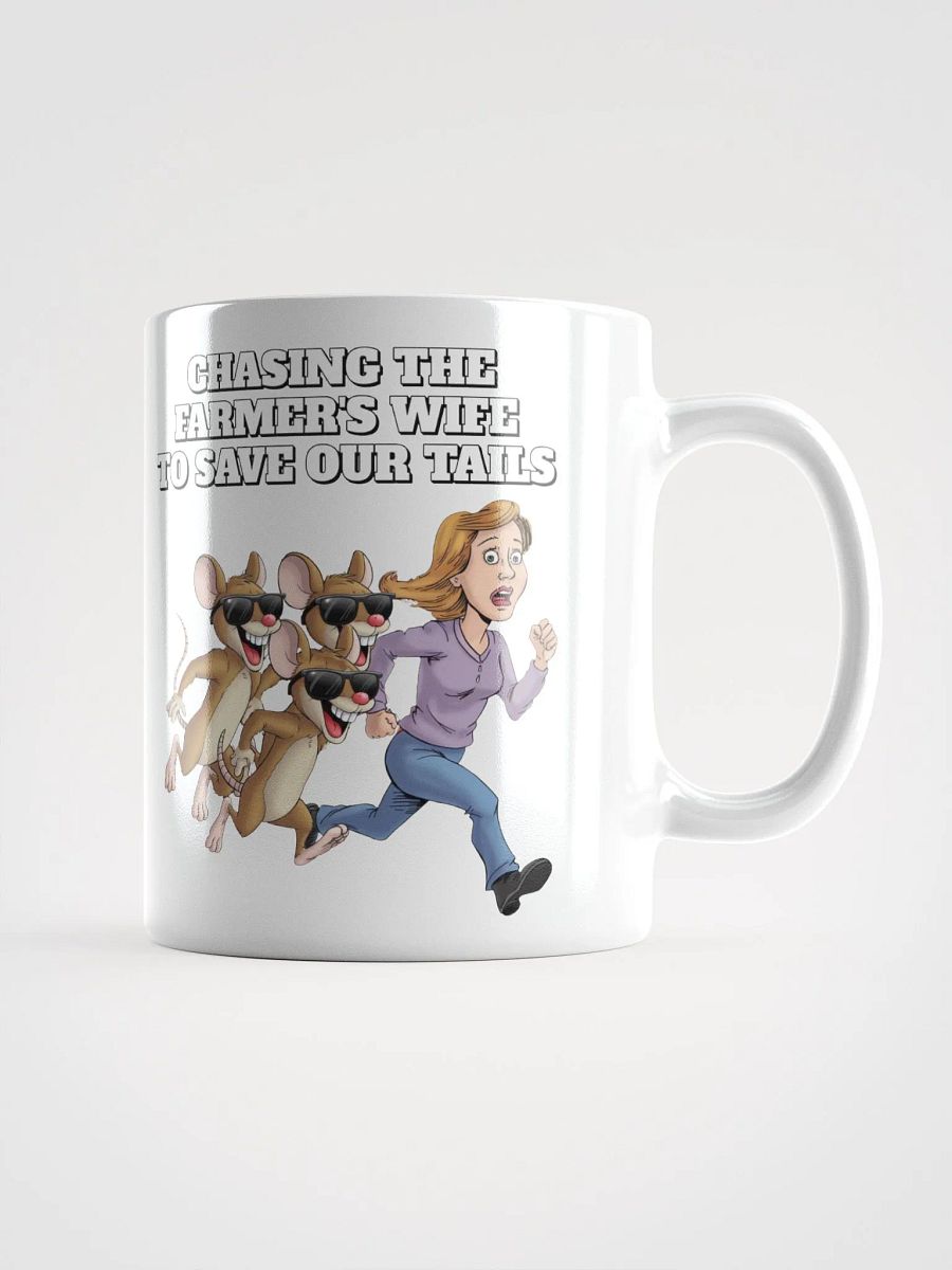 Chasing The Farmer's Wife - Three Blind Mice - Parody White Mug product image (1)