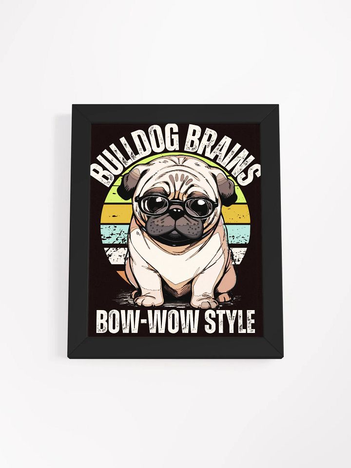 Bulldog Brains Framed Poster product image (2)