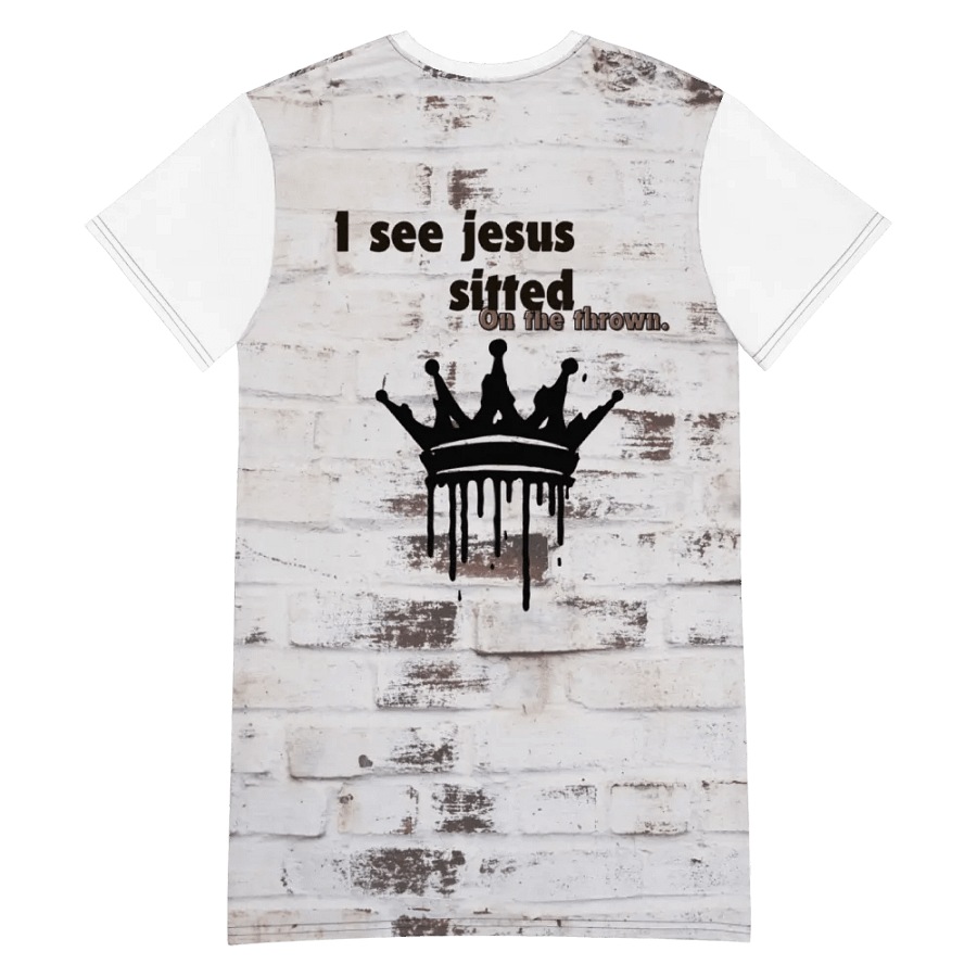 I see jesus sitted on the thrown T-shirts dress product image (12)
