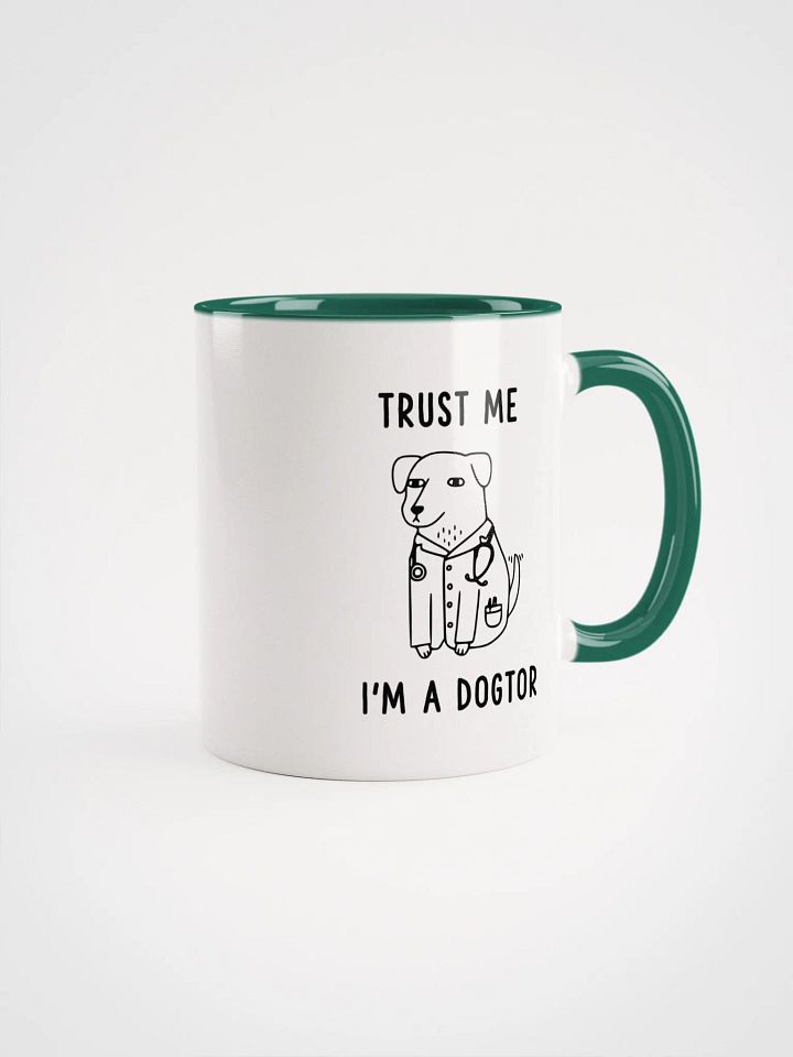 "I'm a Dogtor" Ceramic Mug with color inside product image (1)