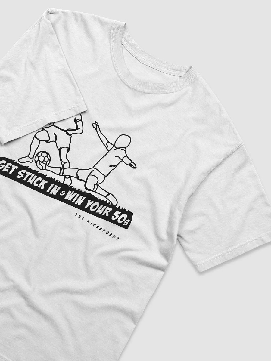 Get Stuck In! T-Shirt product image (3)